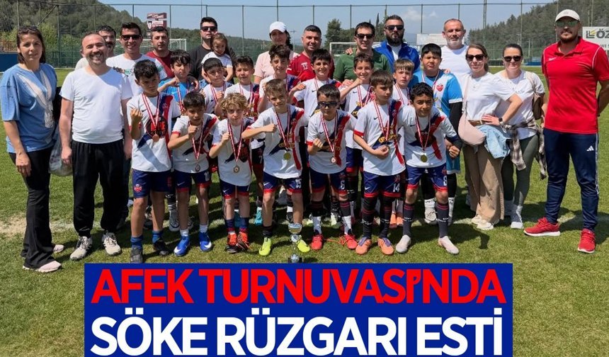 Söke ekibi, AFEK Turnuvası'nda ikinci oldu