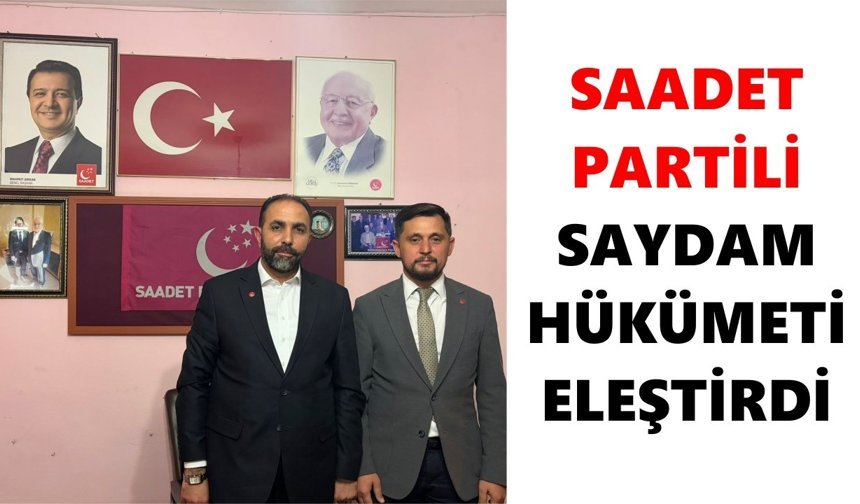 Saadet Partisi Bozdoğan'a ağır misafir