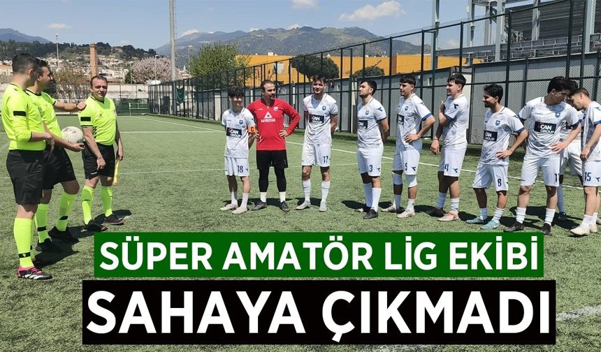 Süper Amatör Lig ekibi hükmen mağlup oldu