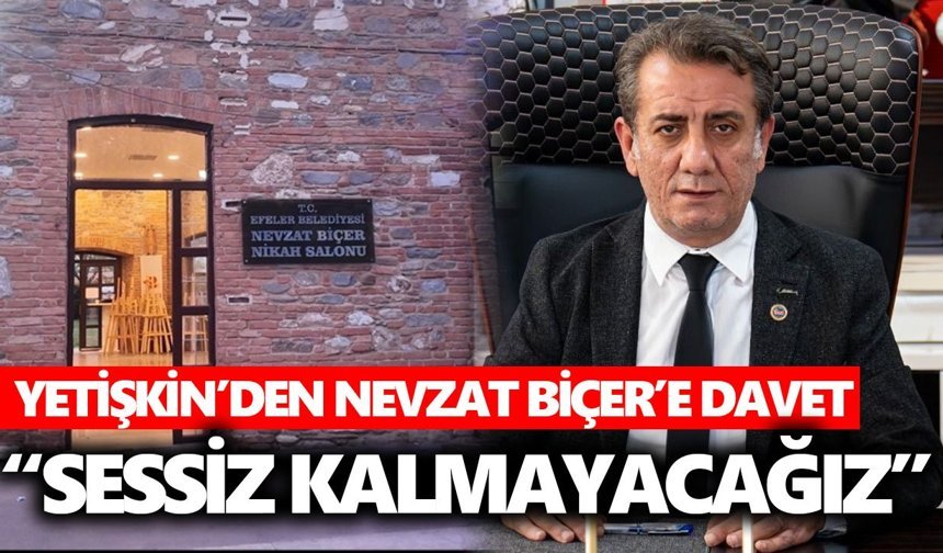 Yetişkin’den Nevzat Biçer’e davet