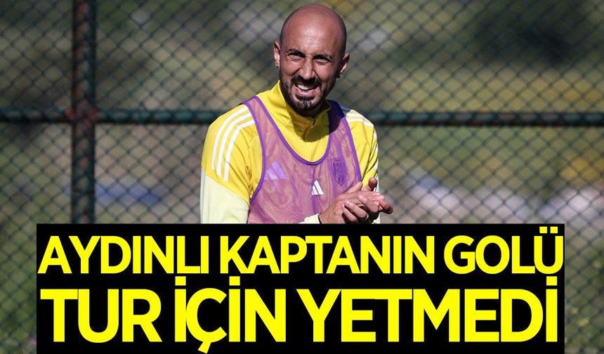 Aydınlı futbolcunun golü takımına tur için yetmedi