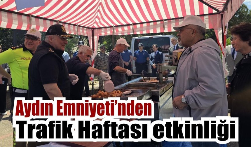 Aydın Emniyeti’nden Trafik Haftası etkinliği