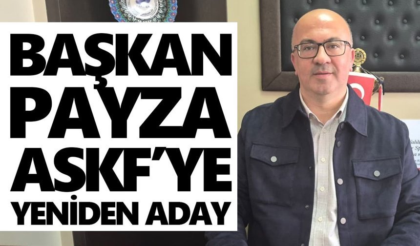 Başkan Payza, ASKF’ye yeniden aday