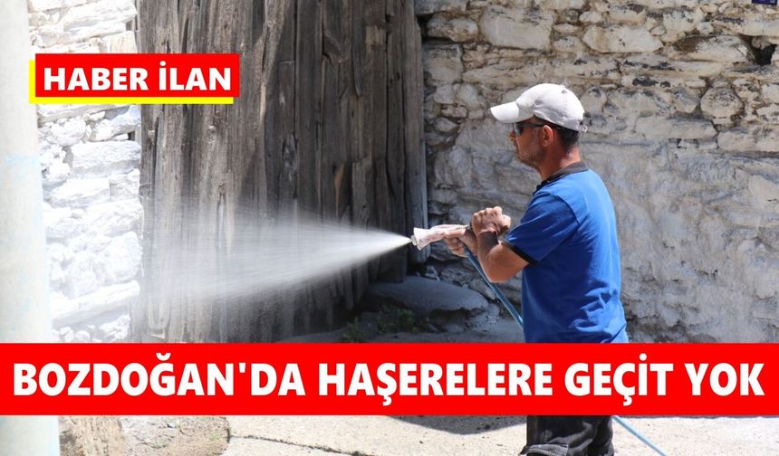 Bozdoğan’da haşerelere geçit yok