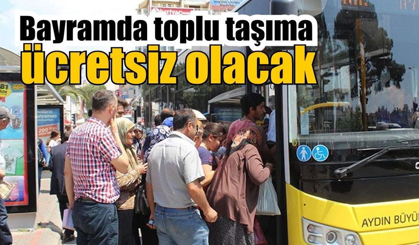 Çerçioğlu’ndan bayramda ücretsiz ulaşım müjdesi
