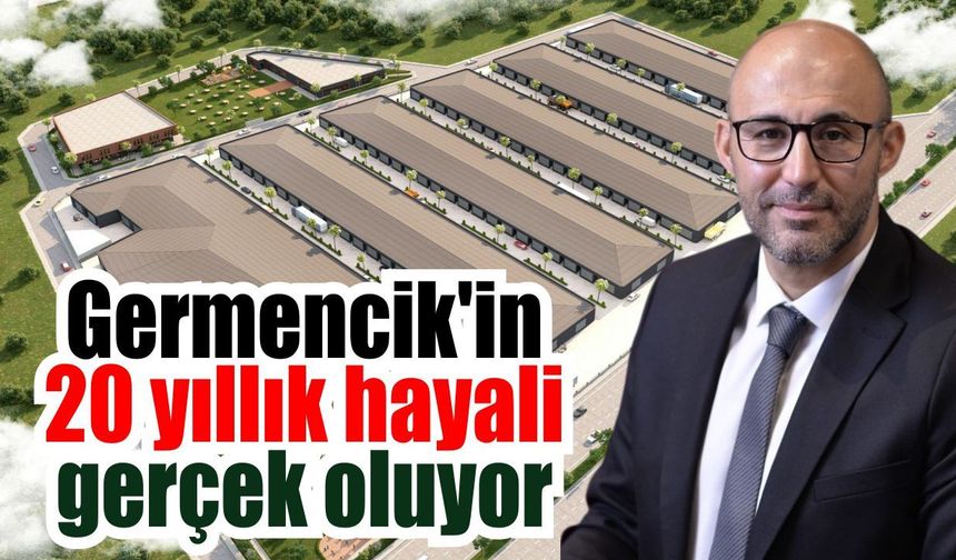 Germencik’te yılların bekleyişi sona eriyor