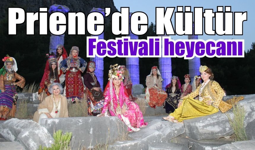 Güllübahçe Priene Festivali için geri sayım başladı
