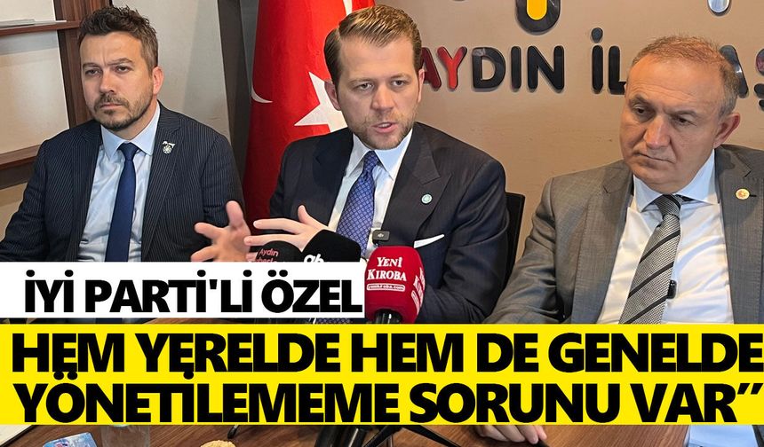 İYİ Parti'li Özel’den Kuşadası örneğiyle sert eleştiri!