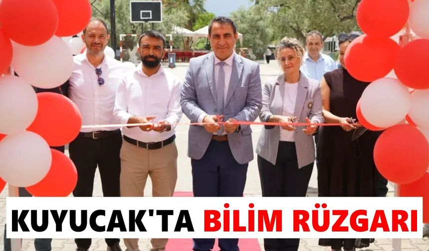 Kuyucak'ta bilim rüzgarı
