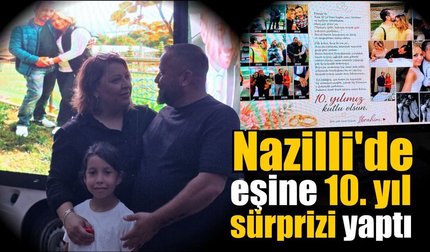 Nazilli’de aşk dev ekrana yansıdı