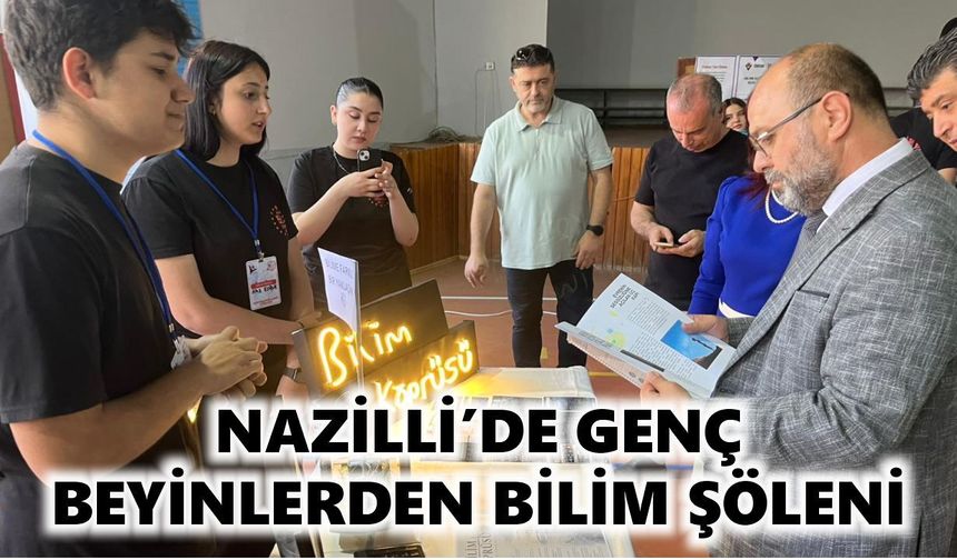 Nazilli'de bilim fuarları sürüyor