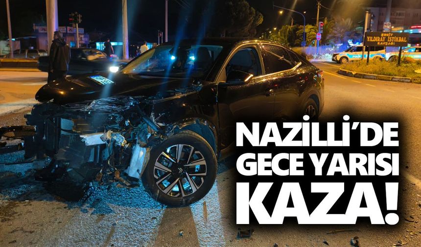 Nazilli’de gece yarısı kaza!