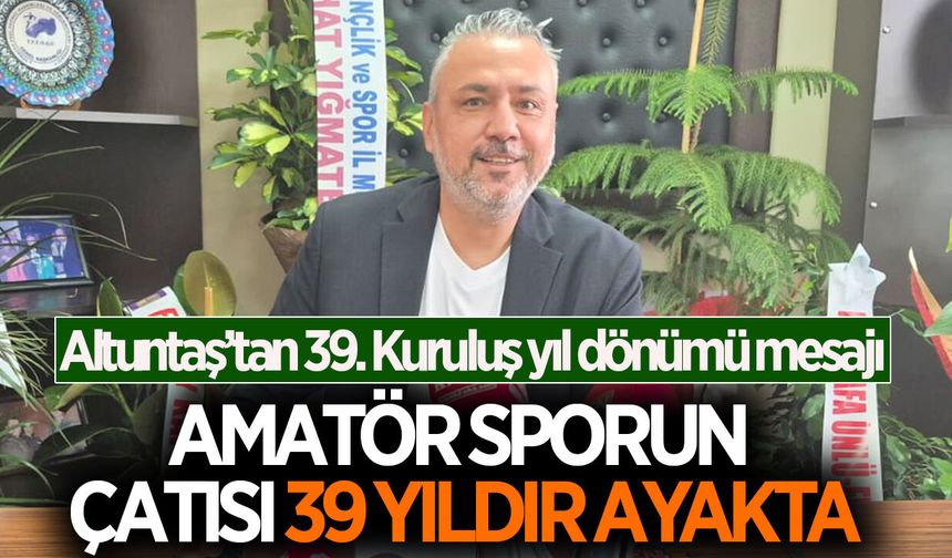 Başkan Altuntaş, Aydın ASKF’nin 39.Kuruluş yıl dönümünü kutladı