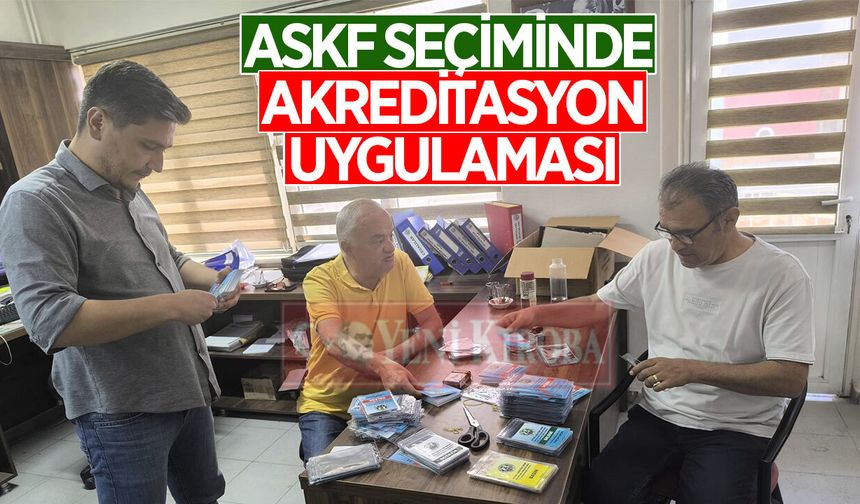 Aydın ASKF Genel Kurulu için akreditasyon kartları hazırlandı