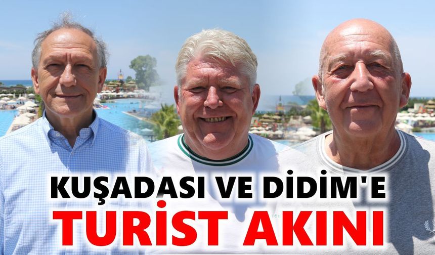Aydın turizminde yüzler gülüyor