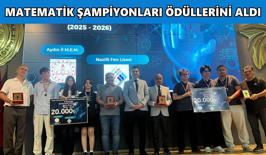 Nazilli'ye matematikte büyük gurur
