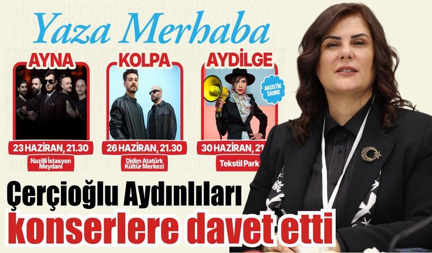 Aydın’da yaza merhaba konserleri başlıyor