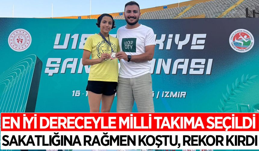 Aydınlı atlet, kariyerinin en iyi derecesiyle Milli Takıma seçildi