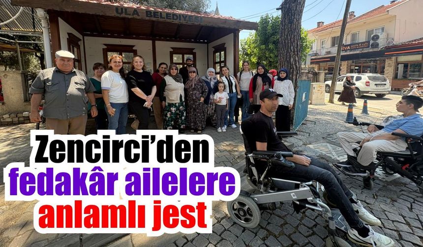Başkan Zencirci’den Engelli ailelerine moral dolu gezi