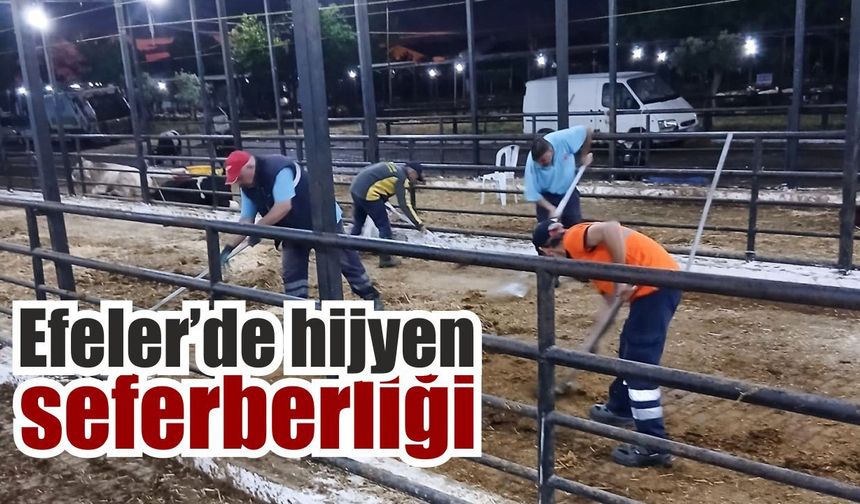 Efeler Belediyesi’nden bayramda hijyen seferberliği