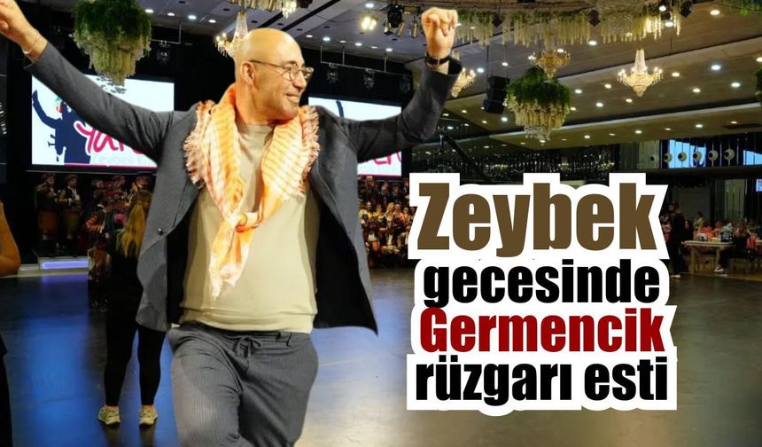 Germencik zeybek kültürünü İstanbul’a taşıdı