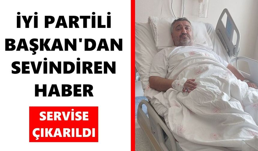 İYİ Partili Başkan'dan sevindiren haber