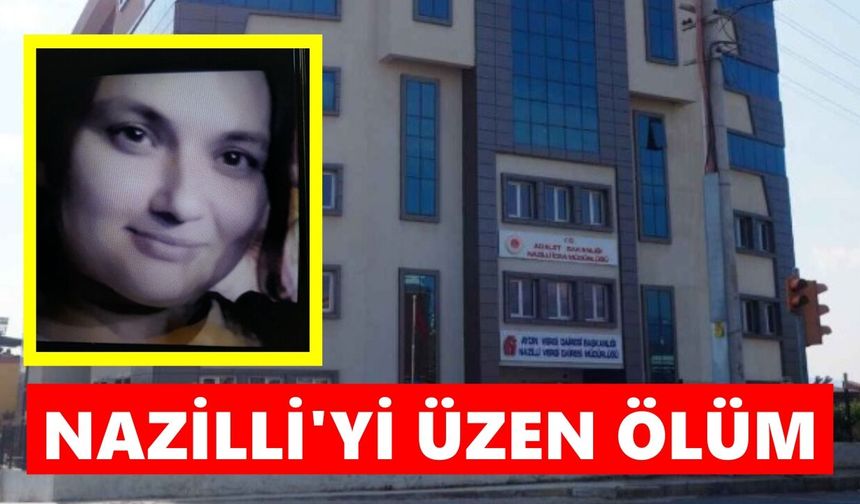 Vergi Dairesi çalışanı yaşam savaşını kaybetti