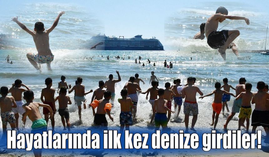 1500 kilometre yol geldiler, ilk kez denizi Kuşadası'nda gördüler