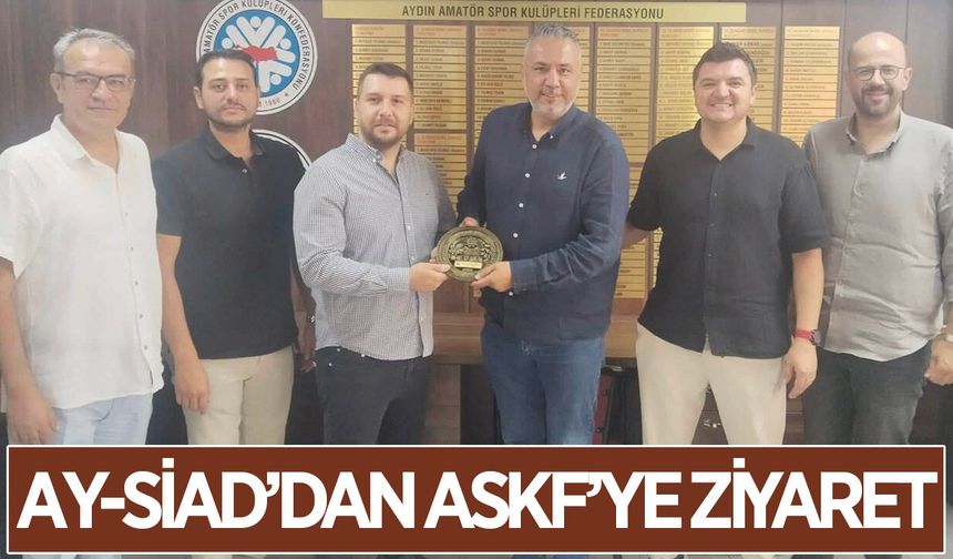 AY-SİAD'dan ASKF'ye 'hayırlı olsun' ziyareti