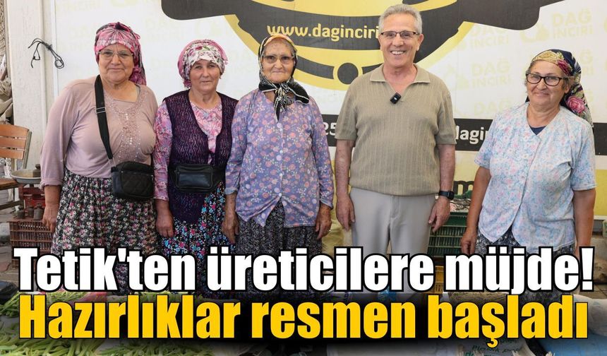 Başkan Tetik'ten üreticilere müjde! Hazırlıklar resmen başladı