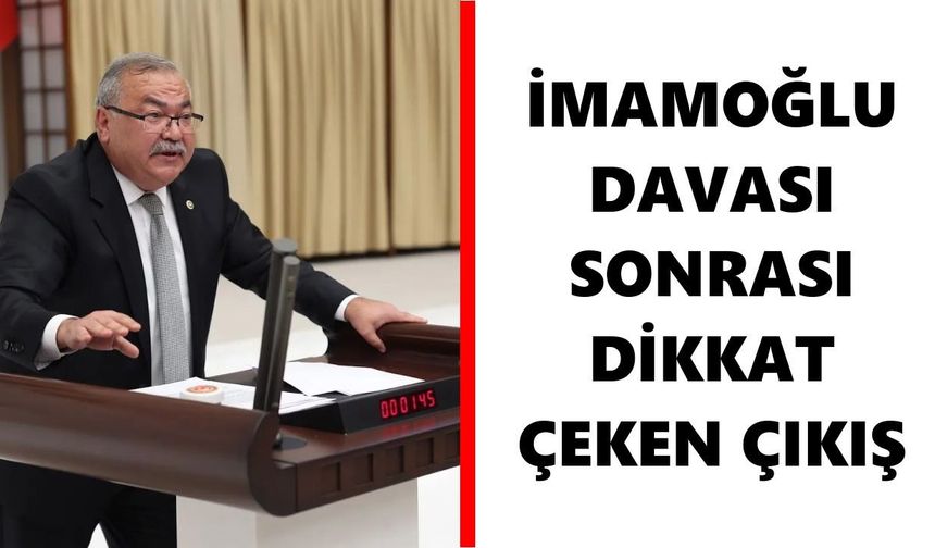 CHP'li Bülbül'den İmamoğlu davasına tepki