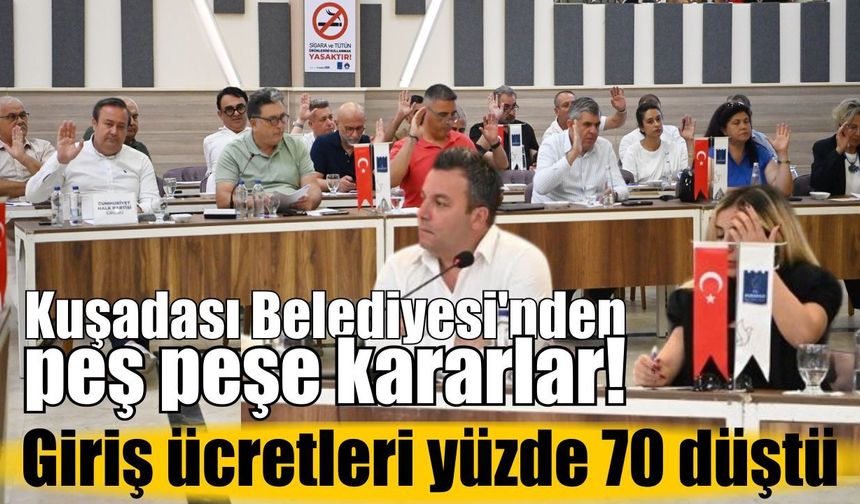 Kuşadası'nda meclisten vatandaşı sevindiren kararlar çıktı