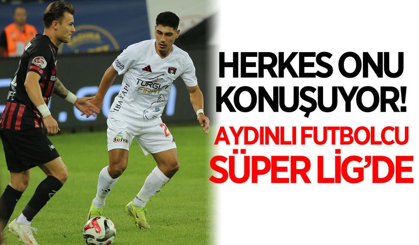 Aydınlı futbolcu Süper Lig ekibine transfer oldu