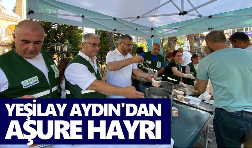 Yeşilay Aydın'dan aşure hayrı