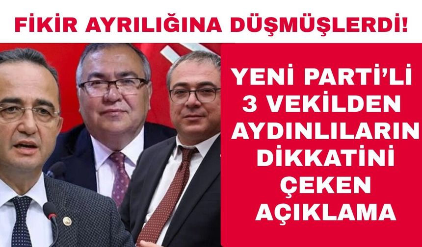 Yeni Parti'li milletvekillerinden ortak açıklama