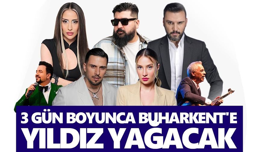 Türkiye'nin tek taze incir festivali başlıyor! 3 gün boyunca Buharkent'e yıldız yağacak