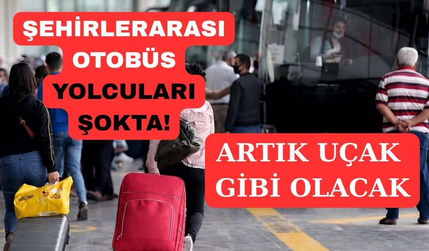 Şehirlerarası otobüslerde yeni dönem sinyali
