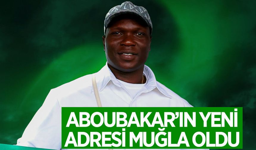 Kamerunlu yıldız futbolcu Aboubakar'ın yeni adresi Muğla oldu