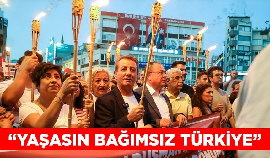 Başkan Yetişkin: “Yaşasın Bağımsız Türkiye!”