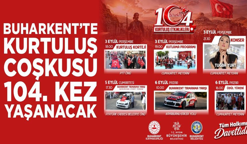 Buharkent’te kurtuluş coşkusu 104. kez yaşanacak