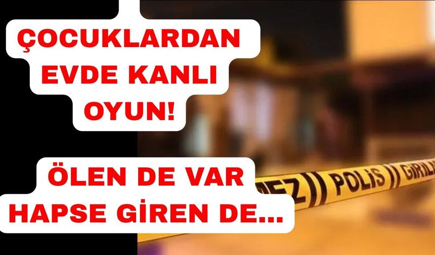 Evde tabancayla vurulan çocuk hayatını kaybetti