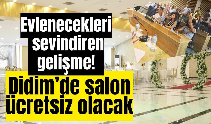 Didim'de düğün yapacaklara müjde! Salon yıl sonuna kadar ücretsiz