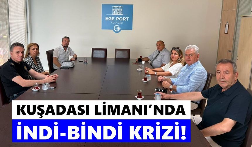 Kuşadası Limanı’nda indi-bindi krizi! Turizmciler yeni uygulamaya karşı çıktı