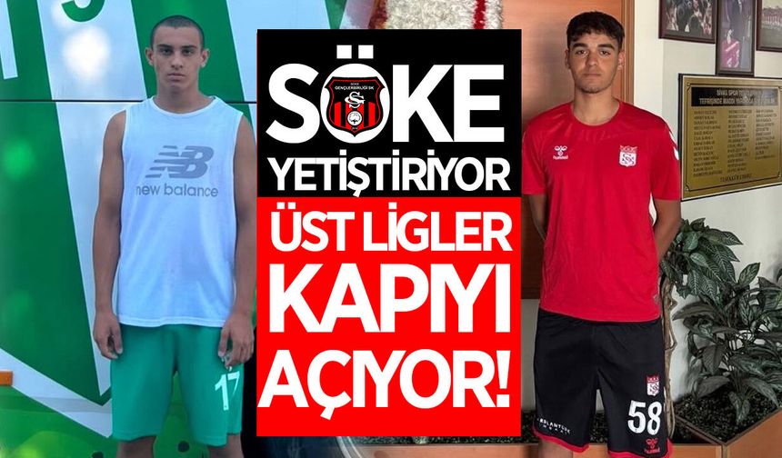 Söke Gençlerbirliği'nden üst liglere 2 genç yetenek daha!