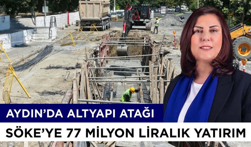 Söke’de yağmur suyu sorununa neşter! 77 milyon TL’lik proje sürüyor
