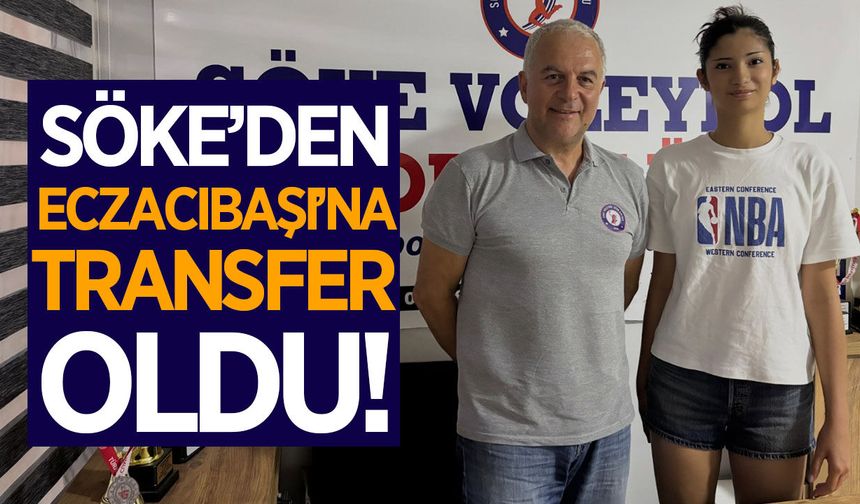 Söke Saldos'tan, Eczacıbaşı'na transfer oldu