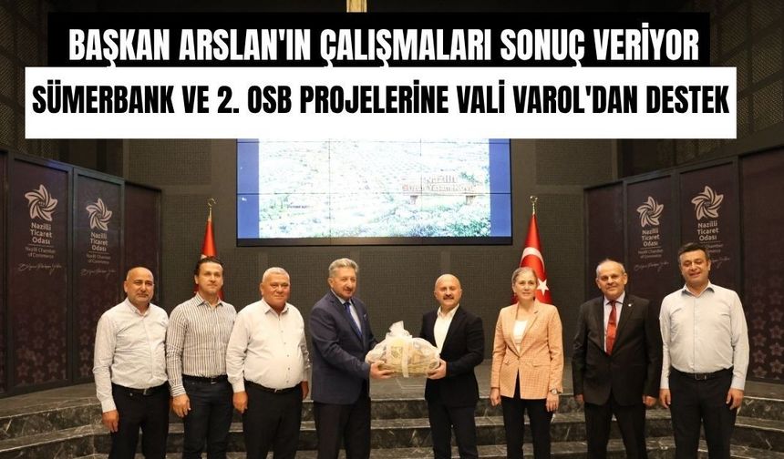 Sümerbank ve 2. OSB projelerine Vali Varol'dan destek