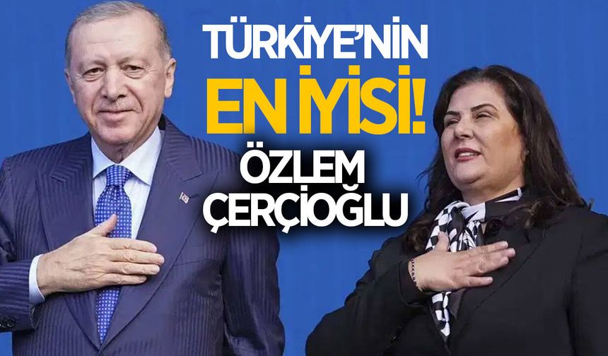 Aydın Büyükşehir Belediye Başkanı Çerçioğlu zirvede!