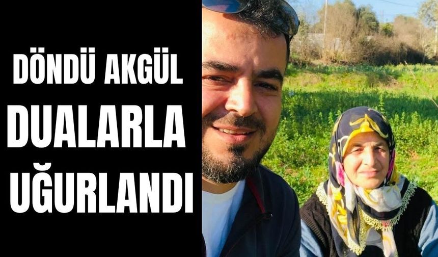 Mehmet Akgül’ün acı günü: Annesi Döndü Akgül son yolculuğuna uğurlandı