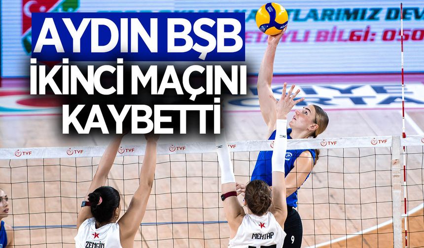 Aydın BŞB, turnuvada ikinci maçını kaybetti